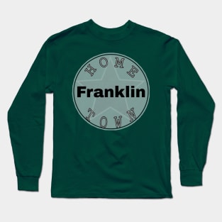 Hometown Franklin Long Sleeve T-Shirt